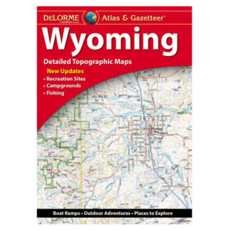 DeLorme Atlas & Gazetteer: Wyoming