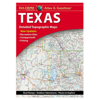 DeLorme Atlas & Gazetteer: Texas