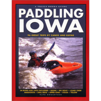 Paddling Iowa