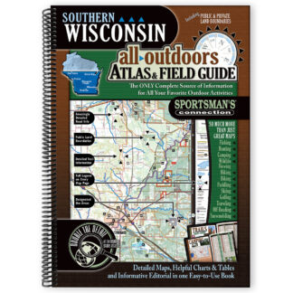 Southern Wisconsin All-Outdoors Atlas & Field Guide